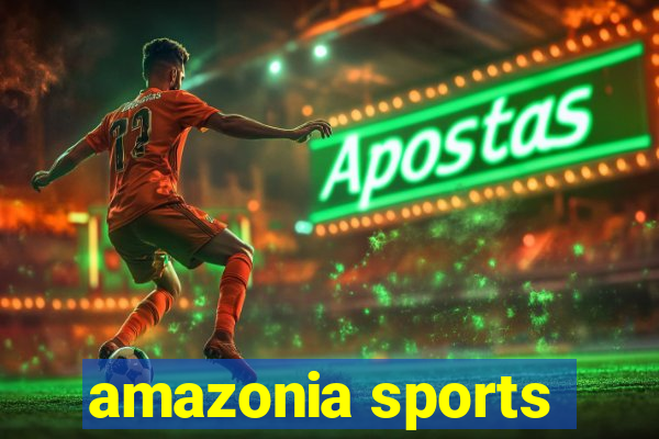 amazonia sports